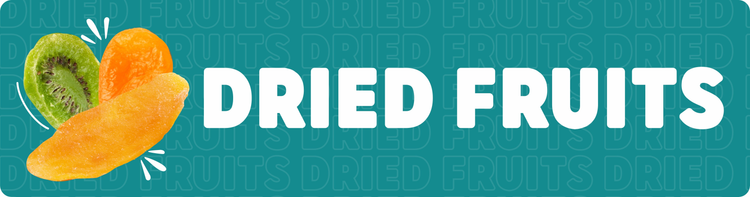 Dried fruits